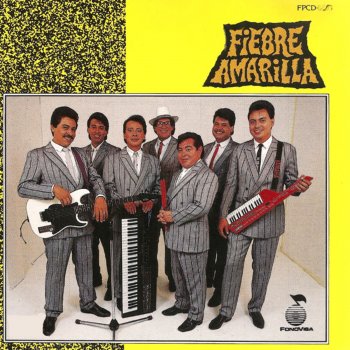 Исполнитель Fiebre Amarilla, альбом Fiebre Amarilla