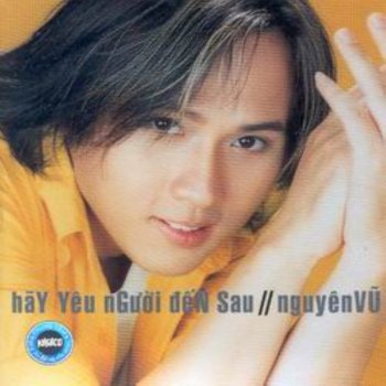 Nguyên Vũ Giấc Mơ Tình