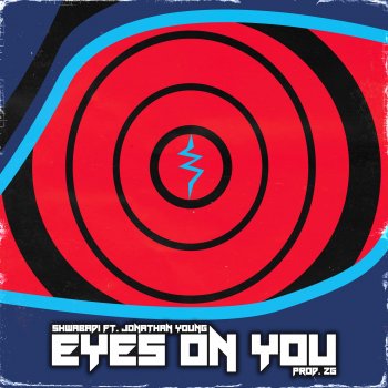 Shwabadi Eyes On You (feat. Jonathan Young)