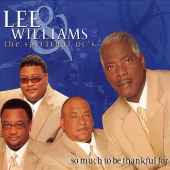 Lee Williams & The Spiritual QC's Jesus Is Waiting