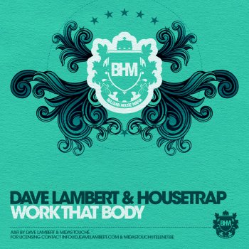 Dave Lambert & Housetrap Work That Body (Dimitri Vegas & Like Mike Remix)