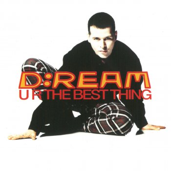 D:Ream U R The Best Thing - Sexy Disco Dub