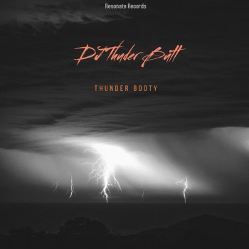 DJ Thunder Butt Chilled Blame