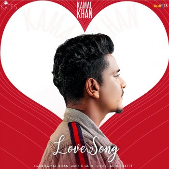 Kamal Khan Love Song