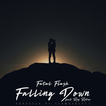 Fatal Flash Falling Down (feat. ReyRetro)