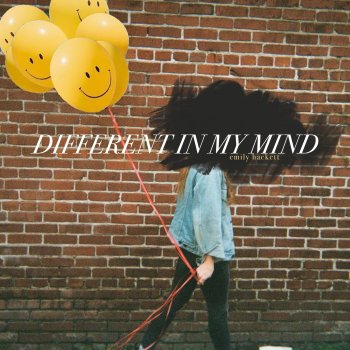 Emily Hackett Different in My Mind