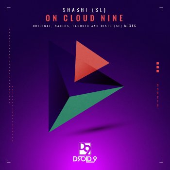 SHASHI (SL), Rockka & Matias Ocaño On Cloud Nine (Nacjus Remix)
