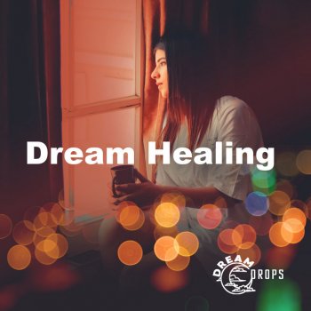 DreamDrops Waking Fading