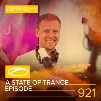 Armin van Buuren A State Of Trance (ASOT 921) - This Week's Service For Dreamers. Pt. 1