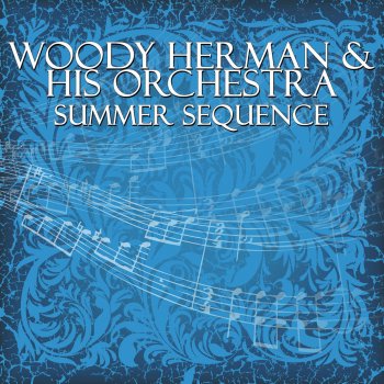 Woody Herman and His Orchestra feat. Billy Eckstine I Left My Hat In Haiti