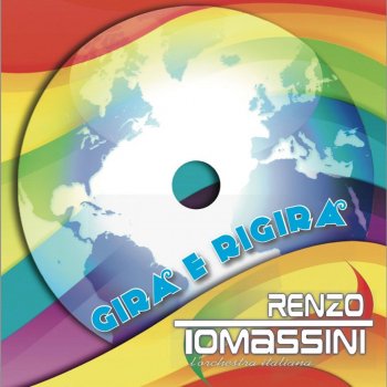 Renzo Tomassini Gira E Rigira