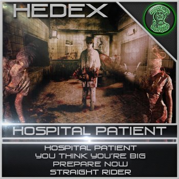 Hedex You Think You're Big