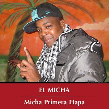 El Micha Malcria