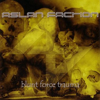 Aslan Faction Blunt Force Trauma