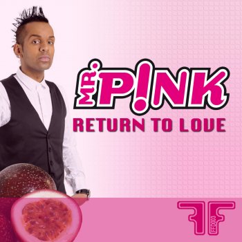 Mr. Pink Return to Love - Bandanaraika Mix