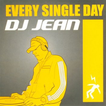 DJ Jean Every Single Day - Underground Movement Mix