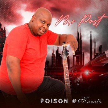Исполнитель Mr Post, альбом POISON #NOZOLA
