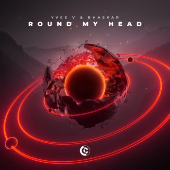 Yves V feat. Bhaskar Round My Head