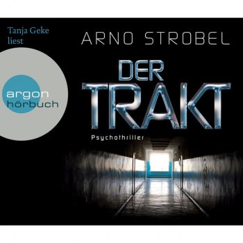 Arno Strobel Der Trakt, Kapitel 2