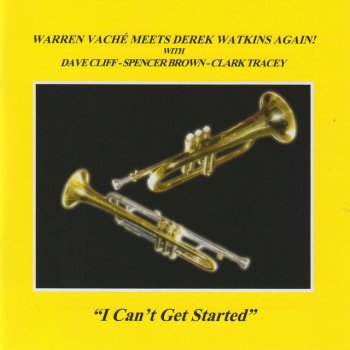 Warren Vaché feat. Derek Watkins, Dave Cliff, Spencer Brown & Clark Tracey My Foolish Heart