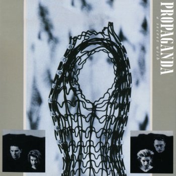Propaganda The Last Word (Strength to Dream)