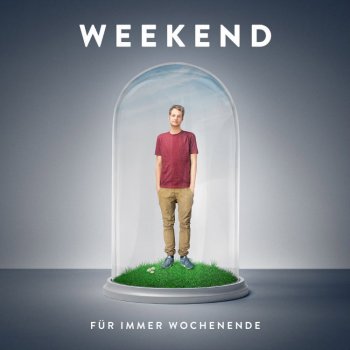 Weekend Für immer Kind (Instrumental)