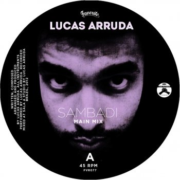 Lucas Arruda Sambadi (Main Mix)