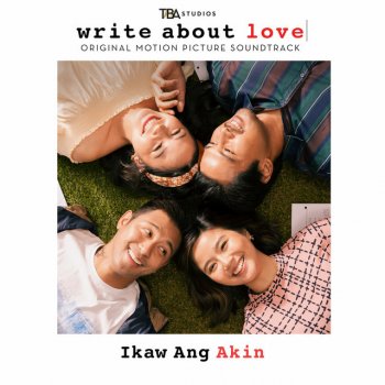 Yeng Constantino Ikaw Ang Akin (From "Write About Love")