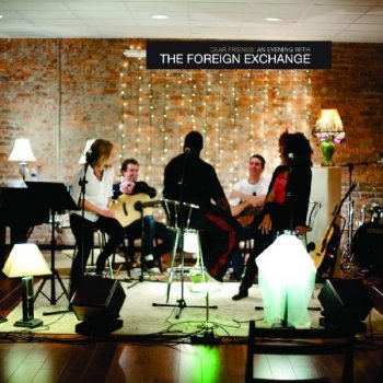 The Foreign Exchange feat. Paris & Amber Strother of KING All the Kisses