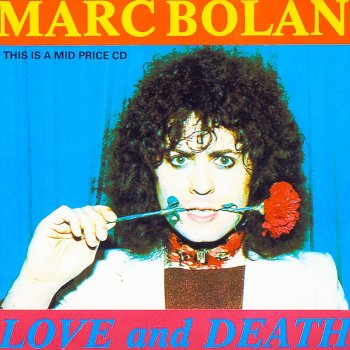 Marc Bolan You've Got the Power