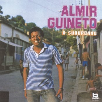 Almir Guineto O Suburbano