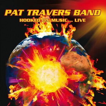 Pat Travers Band Boom Boom, Out Go the Lights (Live)