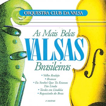 Orquestra Club Da Valsa Bodas De Prata