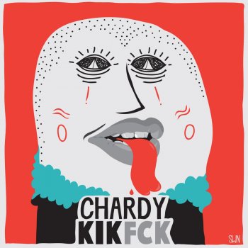Chardy Kik Fck (Original Mix)