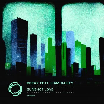 Break Gunshot Love