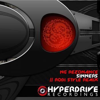 NG Rezonance Sinners - Rodi Style Remix