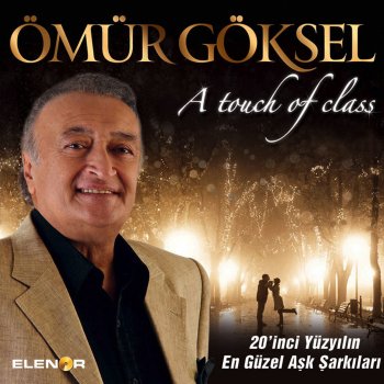 Ömür Göksel As Long as There Is You