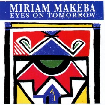 Miriam Makeba Eyes On Tomorrow