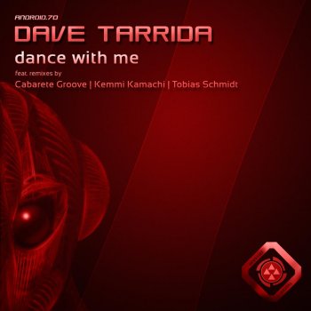 Dave Tarrida Dance With Me (Kemmi Kamachi in Corner Remix)