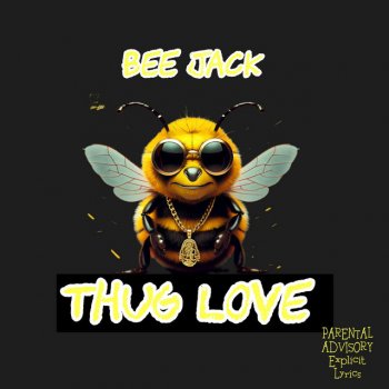 Исполнитель BEE JACK, альбом THUG LOVE