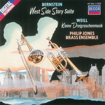 Kurt Weill feat. The Philip Jones Brass Ensemble Die Dreigroschenoper - 'Little Threepenny Music', arranged by David Purser: Die Ballade vom angenehmen Leben