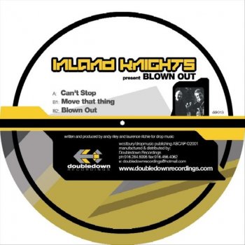 Inland Knights Blown Out