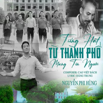 Nguyễn Phi Hùng Tiếng Hát Từ Thành Phố Mang Tên Người