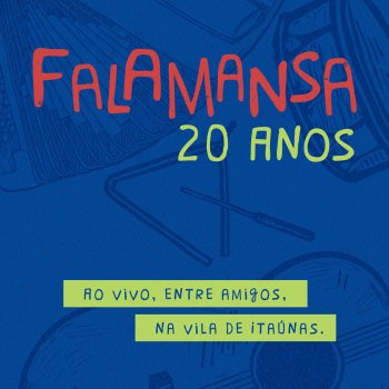 Falamansa Amor & Cia - Ao Vivo