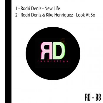 Rodri Deniz feat. Kike Henriquez Look At So