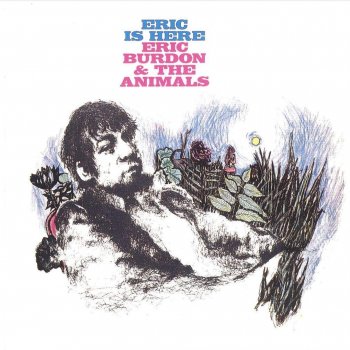 Eric Burdon & The Animals Help Me Girl