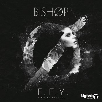 BISHØP F.F.Y. (Feeling for You)