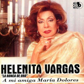 Helenita Vargas El Tiempo Que Te Quede Libre