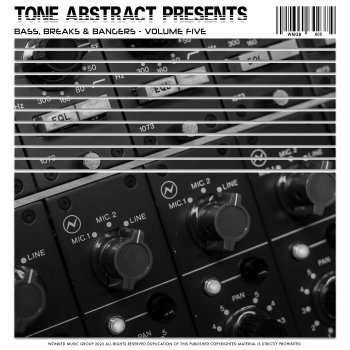 Исполнитель Tone Abstract, альбом Tone Abstract Presents: Bass, Breaks & Bangers, Volume Five