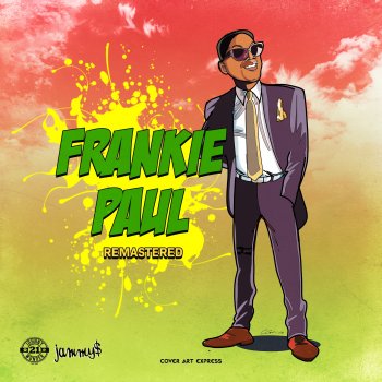 Frankie Paul Be My Lady - Remastered